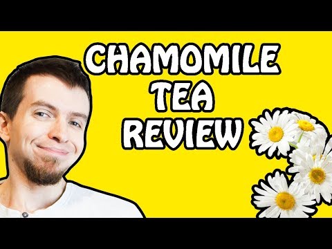 Chamomile tea review