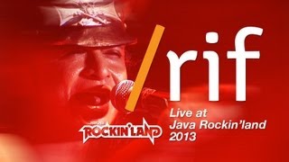 Download lagu /RIF Live at Java Rockin'land 2013 mp3
