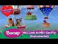 Barney Hey Look At Me I Can Fly Instrumental