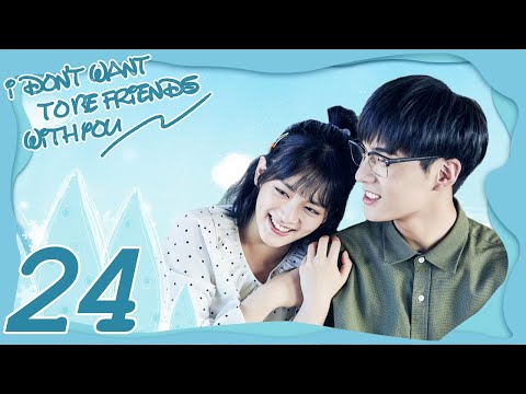 INDO SUB I Don't Want To Be Friends With You EP24 | Amy Chen, Sabrina Zhuang, Zhou Yan Chen