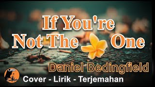 Download lagu If You Not The One - Daniel Bedingfield ---- Cover - Lirik - Terjemahan #Evergreen #Lovesong #Mix mp3 Download lagu If You Not The One - Daniel Bedingfield ---- Cover - Lirik - Terjemahan #Evergreen #Lovesong #Mix mp3