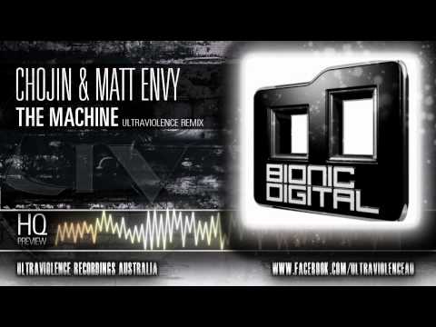 Chojin & Matt Envy - The Machine Ultraviolence Remix (Bionic Digital/BIONIC004)