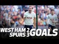 GOALS West Ham 2 3 Spurs