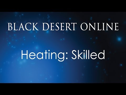 Bdo Heating Skilled
