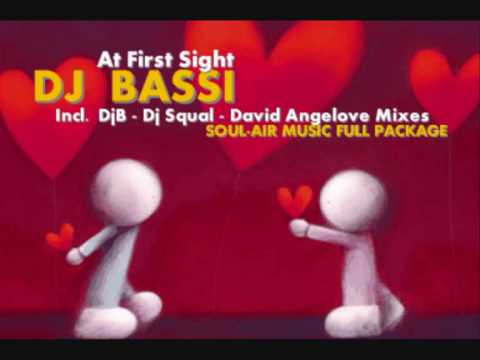Dj Bassi - At First Sight (Soul-Air Music Re-Edit)