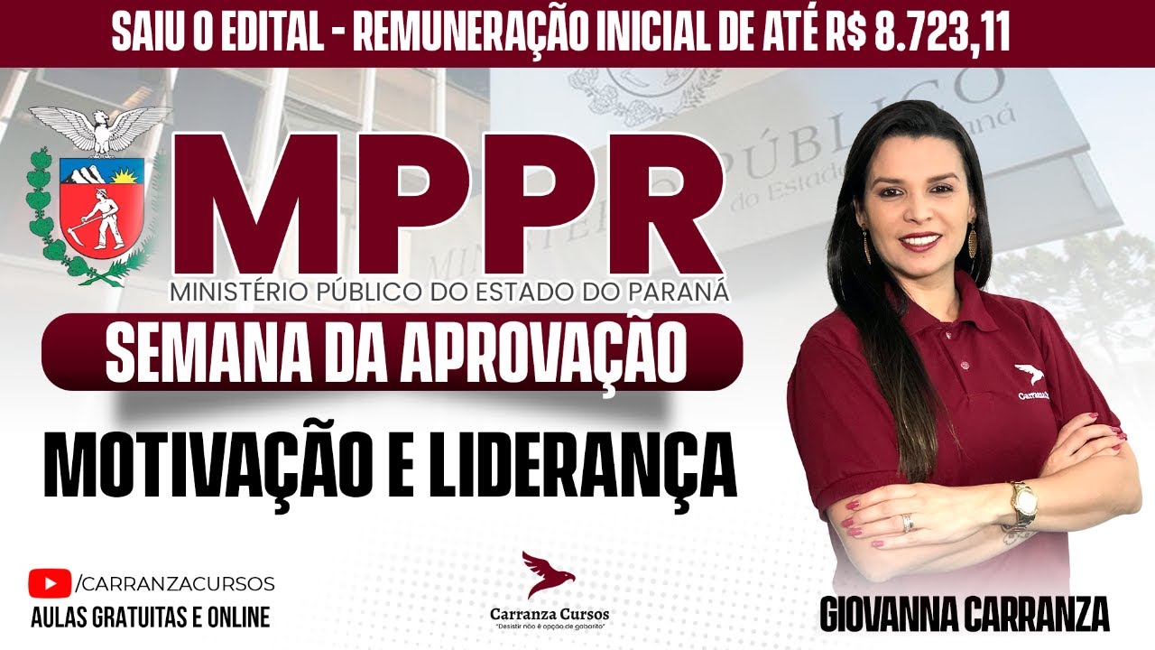 MPPR - Motivação e Liderança - Semana da Aprovação - Prof. Giovanna Carranza