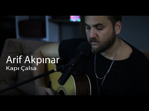 Arif Akpınar - Kapı Çalsa
