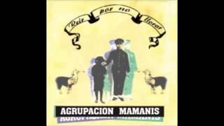 Agrupación Mamanis - Punta de Gente