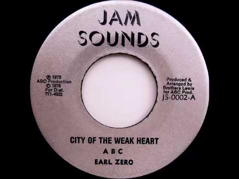 Earl Zero ‎– City Of The Weak Heart / Version [1976]