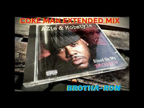 AZie & Mobstyle - Coke Man Extended Mix