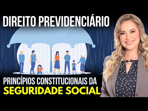 Social Security Law - Constitutional Principles of SOCIAL SECURITY (Art. 194 of the Federal Const...