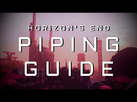 Horizon's End Minecraft: Piping Guide