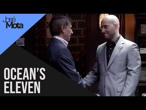 Ocean's Eleven | José Mota
