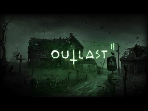 Satanas Inimical Dei ● Outlast 2 Прохождение #1