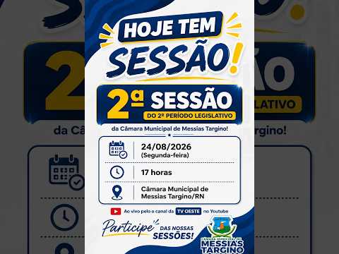 3ª Sessão do 2º Período o Legislativo de Messias Targino - 31-08-26