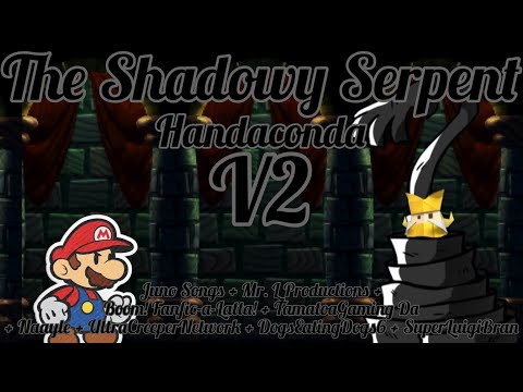 Paper Mario: The Origami King - The Shadowy Serpent, Handaconda with Lyrics - Mashup V2