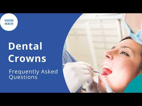 Dental cap-Frequently Asked Questions (Dental Crown)