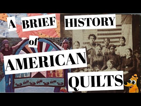 A Brief History of the American Quilt