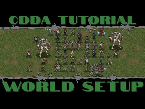 CDDA Tutorial - World Creation