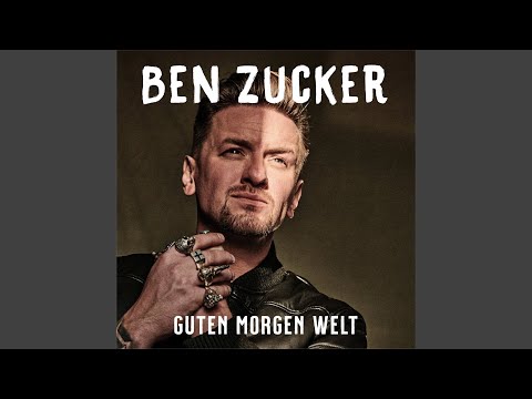 Ben Zucker – „Guten Morgen Welt“