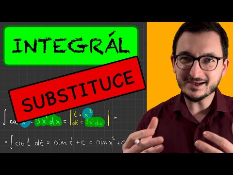 Integrály - substituce