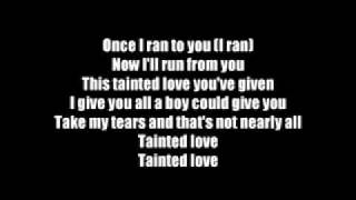 Tainted Love-Marilyn Manson Lyrics