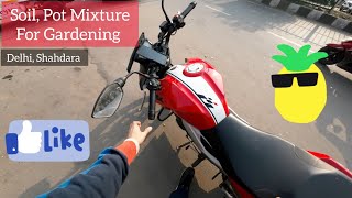 Looking for Gardening Soil in delhi, Shahdara, Pot mixture सस्ता।
