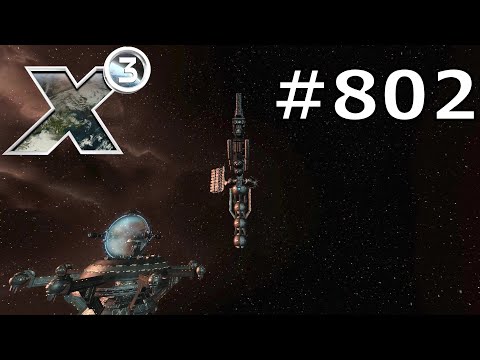X3:Terran Conflict #802 - Ich muss endlich mal die Station aufbauen
