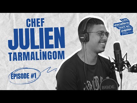 Chef Julien Tarmalingom — Des échecs cuisants au grand restaurant