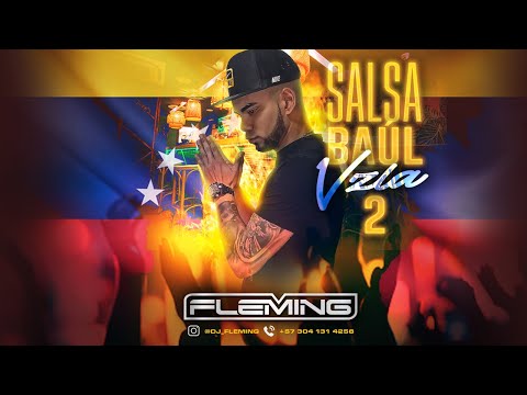 Deseo Insaciable Salsa Baul Para Venezolanos- Dj Fleming El Demente De La Salsa