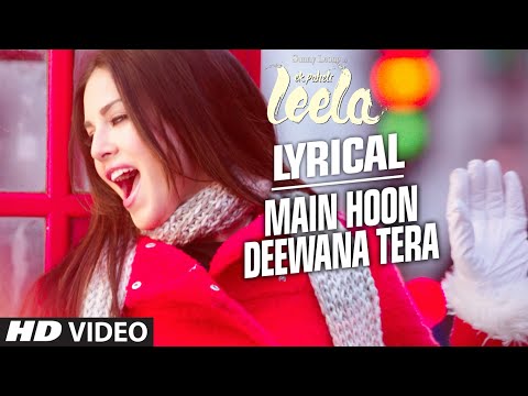 'Main Hoon Deewana Tera' Full Song with LYRICS | Meet Bros Anjjan ft. Arijit Singh | Ek Paheli Leela