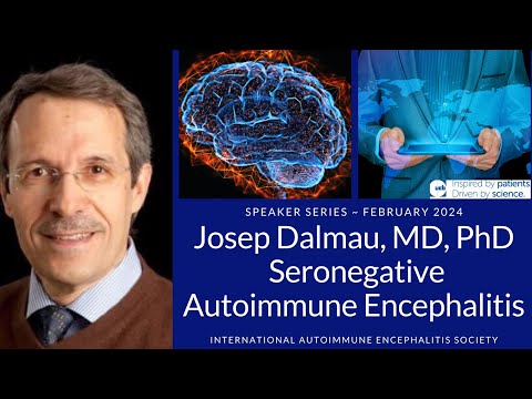 Autoimmune Encephalitis Without Antibodies? Dr. Josep Dalmau Explains AE Diagnosis & Treatment |