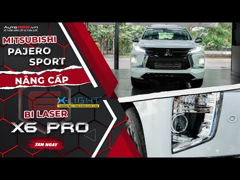Mitsubishi Pajero Sport nâng cấp bi laser X-Light X6 Pro