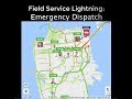 Emergency Dispatch - Field Service Lightning