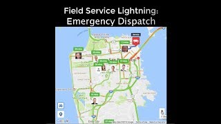 Emergency Dispatch - Field Service Lightning