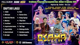 Download lagu Full ALbum OSAMA Musik . Anijaya Audio Live // Airin Digimedia .14 - 08 - 2026 mp3 Download lagu Full ALbum OSAMA Musik . Anijaya Audio Live // Airin Digimedia .14 - 08 - 2026 mp3