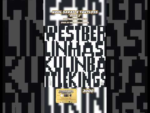 Westberlin Maskulin „Bass 2“ (Prod. by Westberlin Maskulin) (2000)