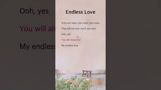 Endless Love | Diana Ross and Lionel Richie #lyrics