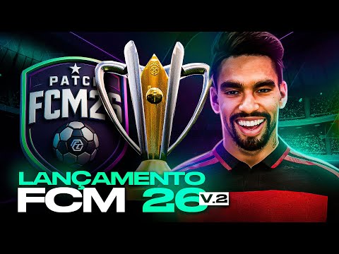 🔥FCM 26 V2 PATCH RELEASED! BRAZILIAN CHAMPIONSHIP SERIES A, B, C, D, STATE CHAMPIONSHIPS, EUROPE ...