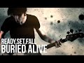 Ready, Set, Fall! Buried Alive