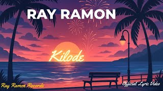 Download lagu Ray Ramon – Kilode mp3 Download lagu Ray Ramon – Kilode mp3
