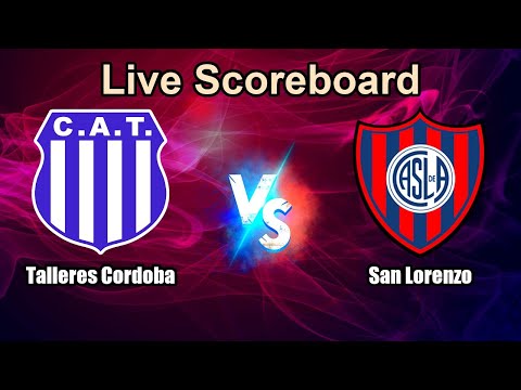 Talleres Cordoba vs San Lorenzo Live Score - Argentine Division 1