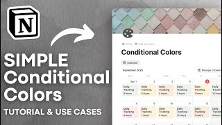 Visualize Notion Databases with Conditional Colors | Full Guide & Tutorial