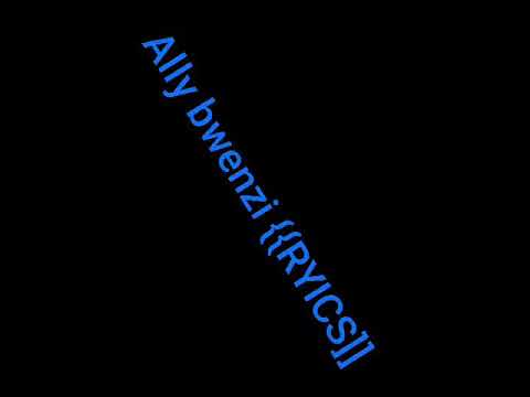 Dully Sykes ft maua sama (song naanzaje ) Lyrics