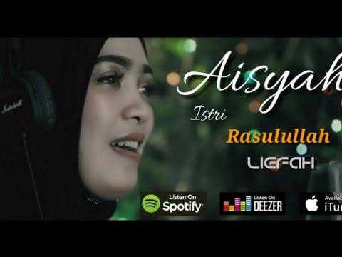 Aisyah Istri Rasulullah - Cover Liefah
