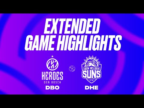 Heroes Den Bosch vs. Den Helder Suns Extended Game Highlights