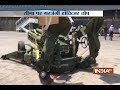 First modern artillery gun, howitzer lands in India