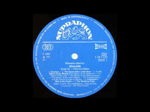 Bohuslav Martinu, ballet suite, Spalicek, overture, ,,