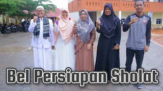 Download lagu BEL MENJELANG SHOLAT BERJAMAAH mp3