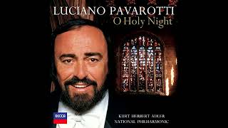 Luciano Pavarotti ⁞ O Holy Night